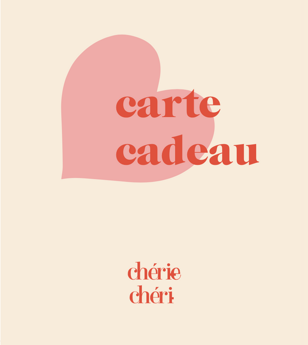 Carte cadeau Chérie Chéri