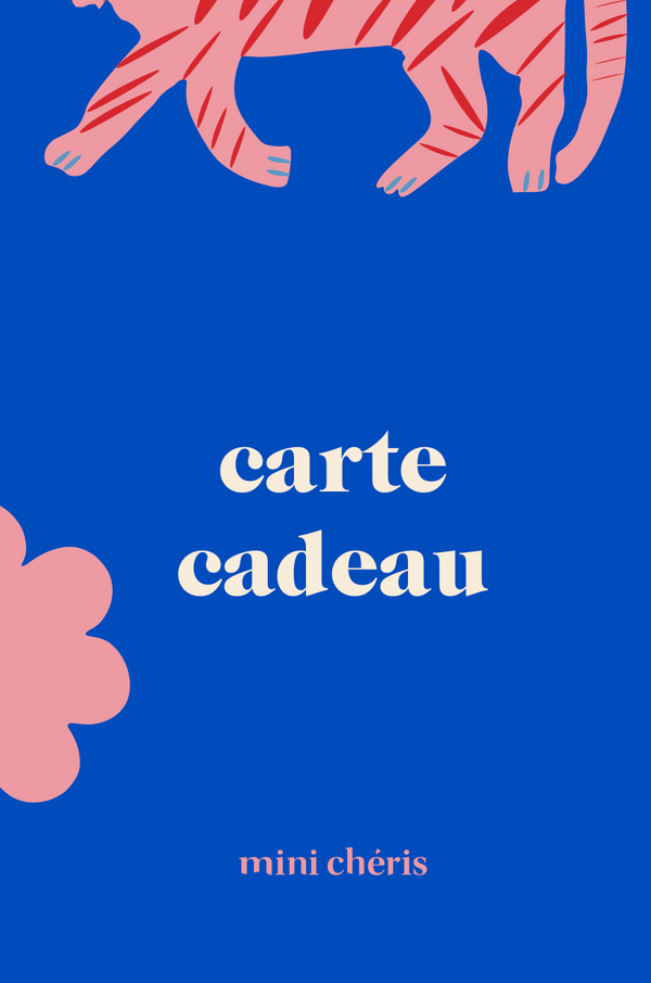 Carte cadeau Mini Chéris